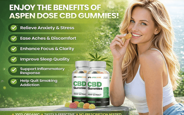 Aspen Dose CBD Gummies 2026 (Advertised Benefits vs. Reality?) — Don’t Buy Until You Read This!
