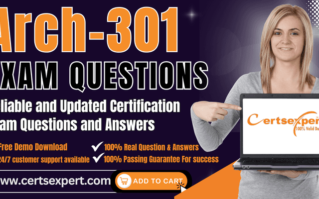 Arch-301 Exam Dumps | Boost Your Certification Journey