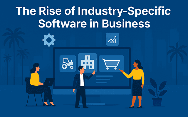 The Rise of Industry-Specific Software and Its Impact