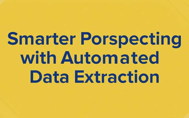 Smarter Prospecting with Automated Data Extraction