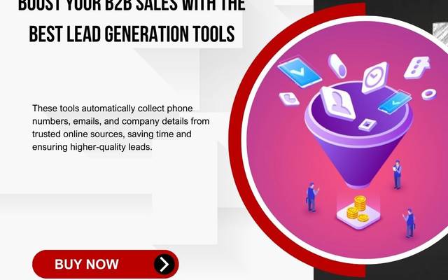Boost Your B2B Sales With The Best Lead Generation Tools