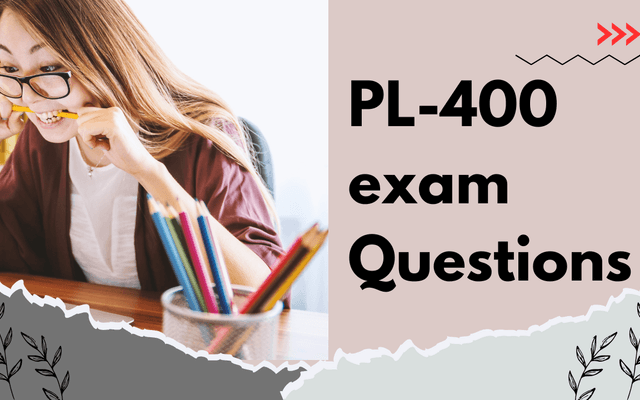 PL-400 Exam Preparation Tips: How to Pass on Your First Attempt in 2026