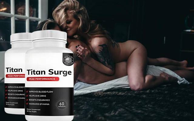 Titan Surge Male Enhancement Reviews (We Tested It) Here’s Our Genuine Review After 115 Days!