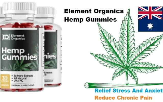 Element Organics Hemp Gummies Australia  Goodbye to Depression and Anxiety!