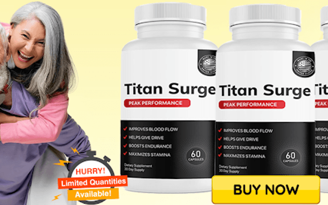 Titan Surge Male Enhancement Boost Performance Naturally