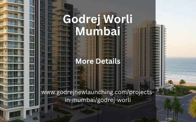 Godrej Worli Mumbai | Buy Premium Residential Living