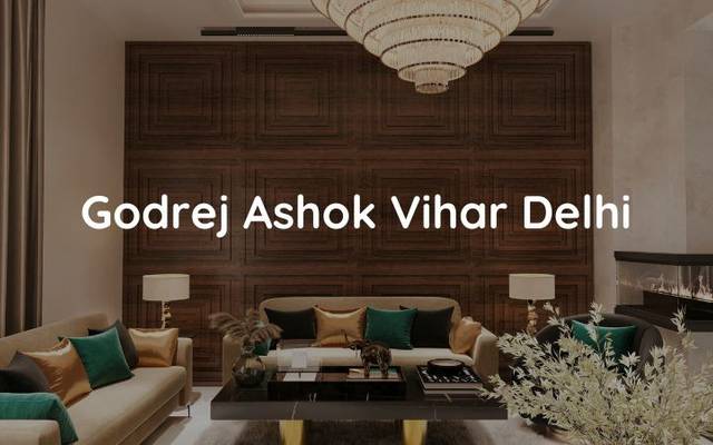 Godrej Ashok Vihar | Future of Luxury Living In Delhi