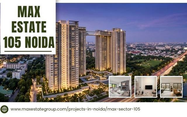 Max Estate 105 Noida | Best Experience Modern Lifestyle