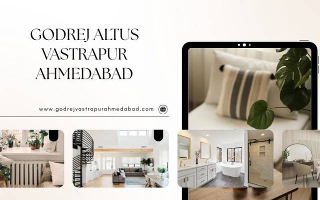 Godrej Altus Vastrapur Ahmedabad | Buy Comfortable Urban Homes