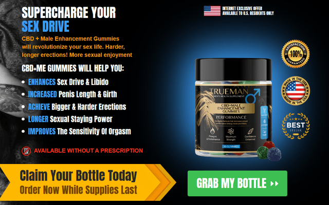 Truman CBD Male Enhancement Gummies: Negative Side Effects or Legit Benefits?