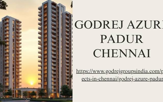 Godrej Azure Padur - Premium Sea View Homes in Chennai