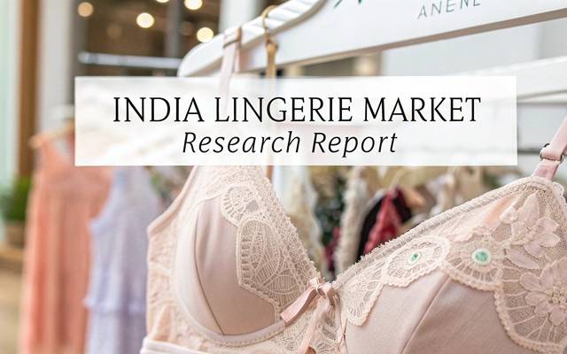 India Lingerie Market Outlook, Growth, Size, Analysis and Forecast by 2033