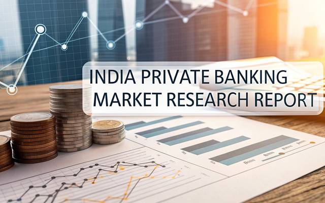 India Private Banking Market Industry Overview, Investment Insights and Research Report by 2033