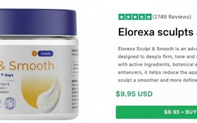 Elorexa Sculpt & Smooth Skin Cream™ CA US Reduces Fine Lines and Firms Loose Skin