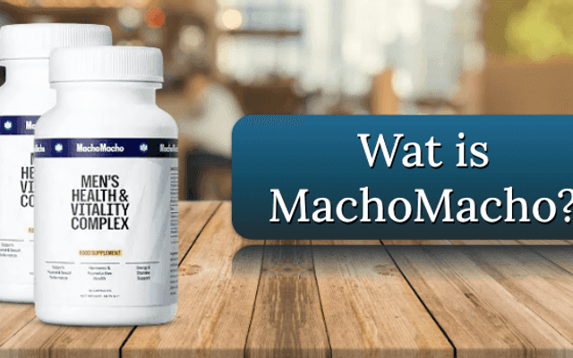 MachoMacho Netherlands 2025 (Client Experience Insights) Ingrediënten Voordelen