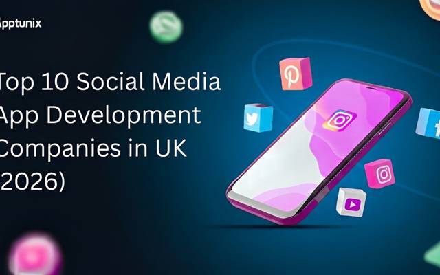 Top 10 Social Media App Development Companies in UK​ (2026)