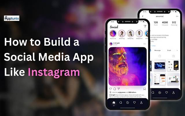 How to Build a Social Media App Like Instagram