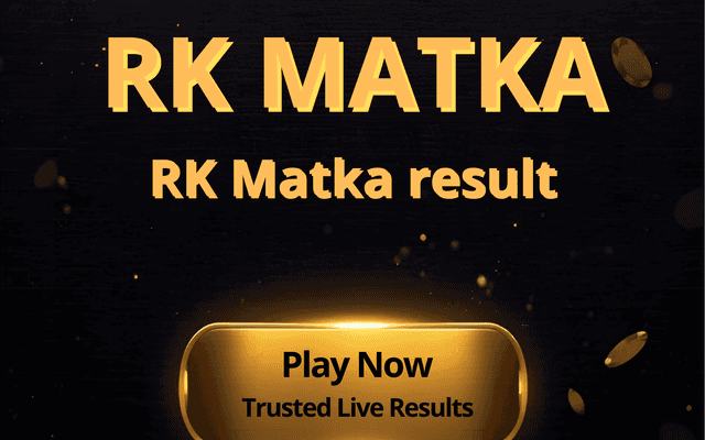 RK Matka – Live Results, Game Rate Info, Online Play Guide & Chart Records