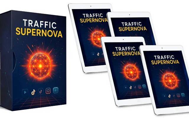 Traffic Supernova Review 2025 Save Time & Money, Buy Now