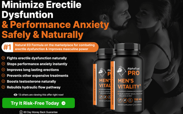 AlphaFuel Pro Male Enhancement ED™: Boosts Testosterone with Tongkat Ali for Rock-Hard Erections