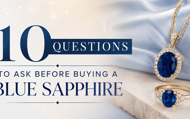 10 Questions to Ask Before Buying a Blue Sapphire