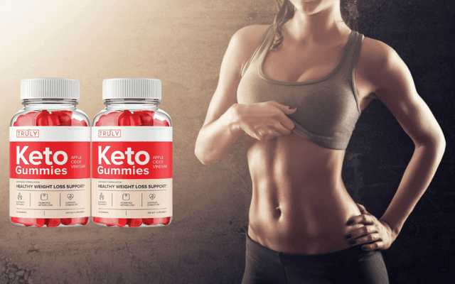 Truly Keto Gummies Review: Are These Fat Burning Pills Legit?