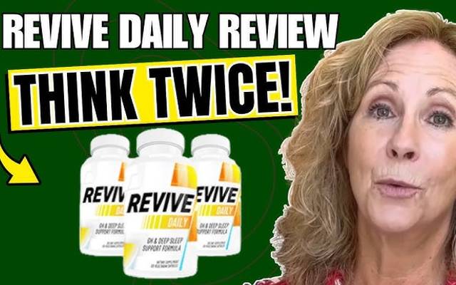 Revive Daily Reviews – Does It Really Work? Ingredients And Side Effects