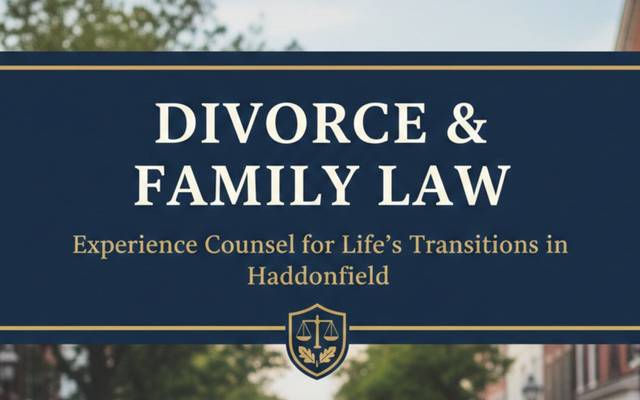 Divorce Lawyers Haddonfield: What to Expect During the Divorce Process