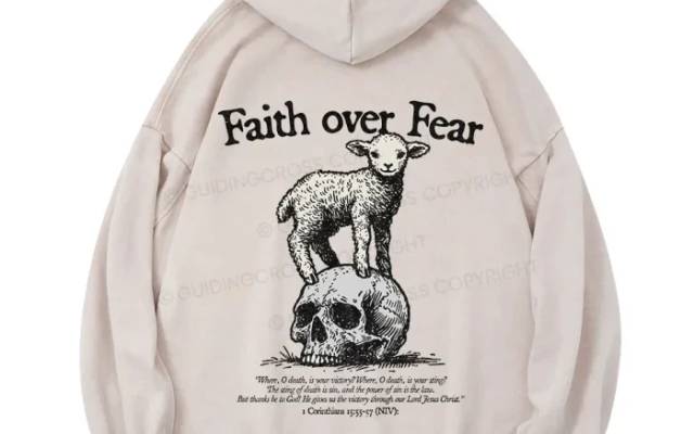 Faith Over Fear Hoodie: Wear Your Courage, Live Your Belief