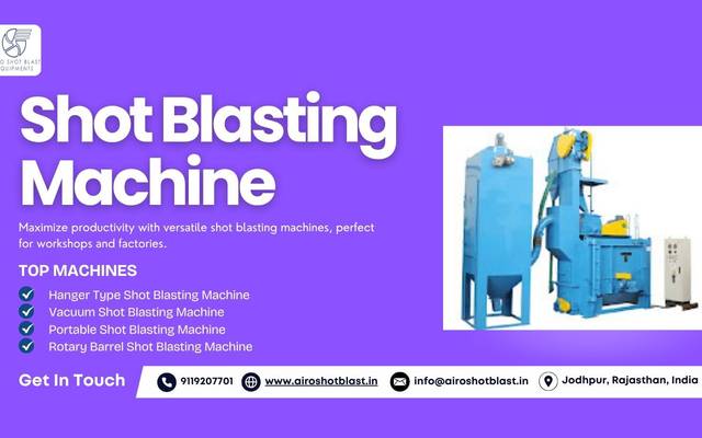 Shot Blasting Equipment for High-Output Manufacturing