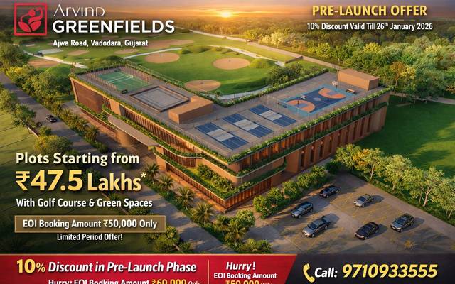 10 Reasons to Invest in Arvind Greenfields Vadodara