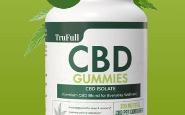 TruFull CBD Gummies Experiences & Reviews!