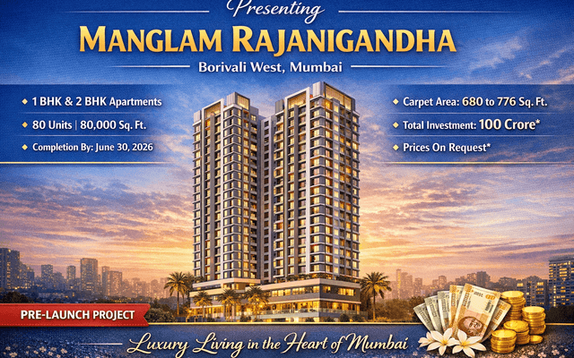 

1 & 2 BHK Homes at Manglam Rajanigandha Borivali

