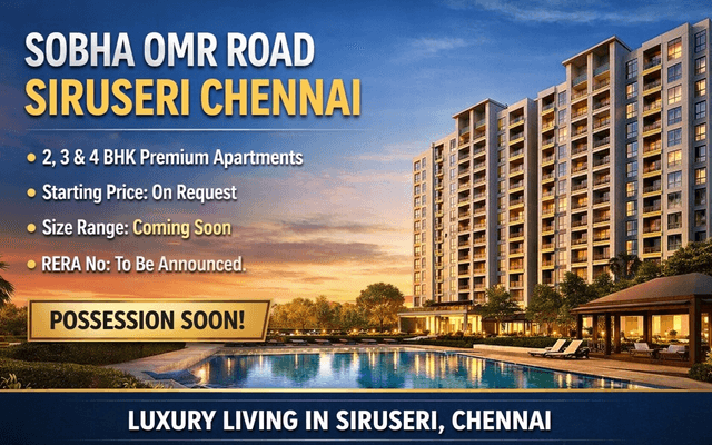 Sobha OMR Premium Apartments in Chennai's IT Corridor

