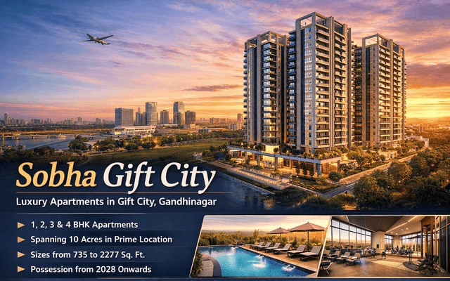 Invest in Gift city Project: Sobha Gift City Now