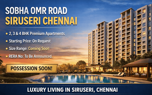 Sobha OMR Road Chennai is a premium residential project located in Siruseri, Chennai. This project offers modern families com