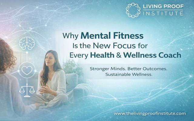 Why Mental Fitness Is the New Focus for Every Health and Wellness Coach?