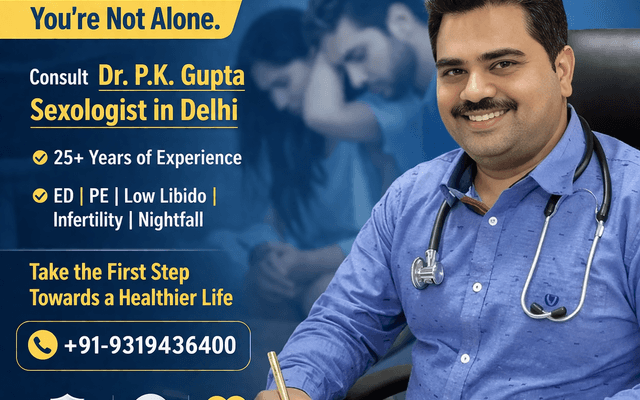 Top Sexologist in Delhi - Dr. PK Gupta