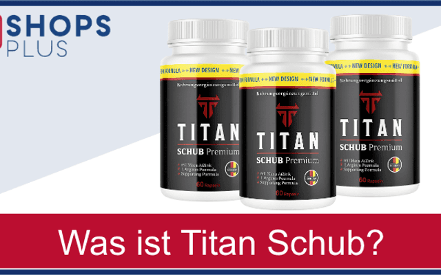Titan Schub Germany Vollständiger Käuferleitfaden: Wahrheit, Vorteile und realistische Erwartungen