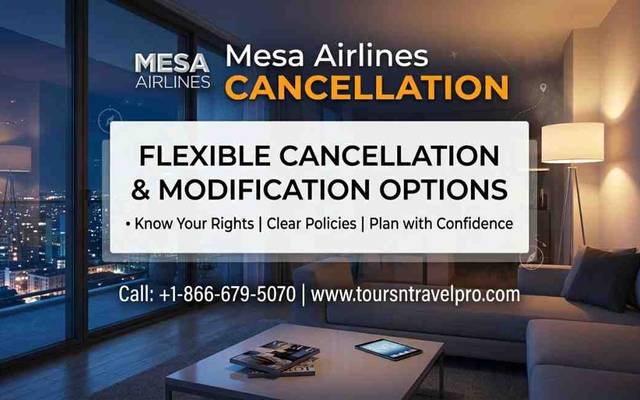 Mesa Airlines 24-Hour Cancellation Policy 2026: Step-by-Step Guide for Travelers
