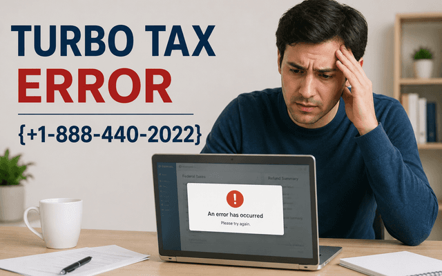 {+1-888-440-2022} Which TurboTax Errors Are Most Common and How Can You Fix Them Fast?