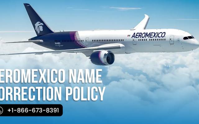 Can You Fix a Misspelled Name With Aeromexico Name Correction?