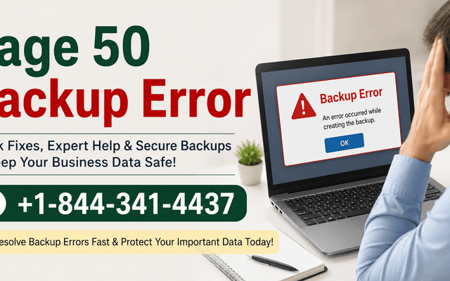 +1-844-341-4437 Why Are You Unable to Restore a Sage 50 Backup and How Can You Fix It? 