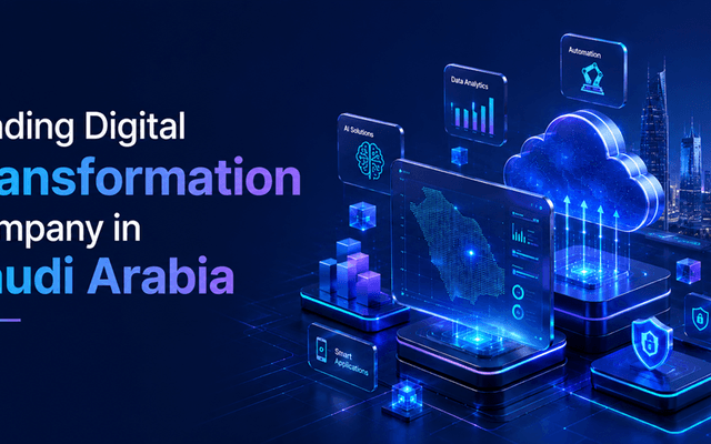 Leading Digital Transformation Company in Saudi Arabia