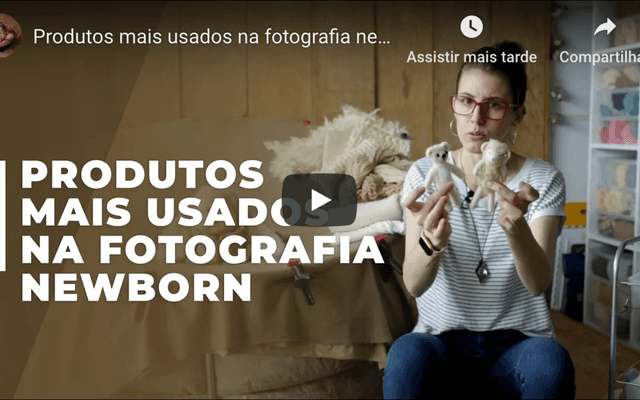 Produtos mais usados na fotografia Newborn 