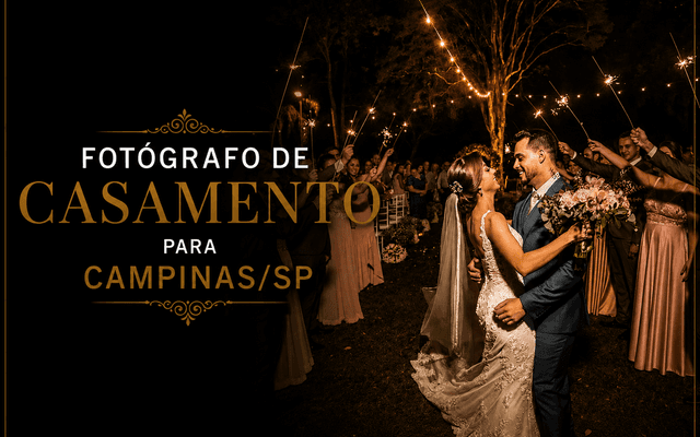 FOTÓGRAFO DE CASAMENTO para CAMPINAS/SP - Denis Silveira
