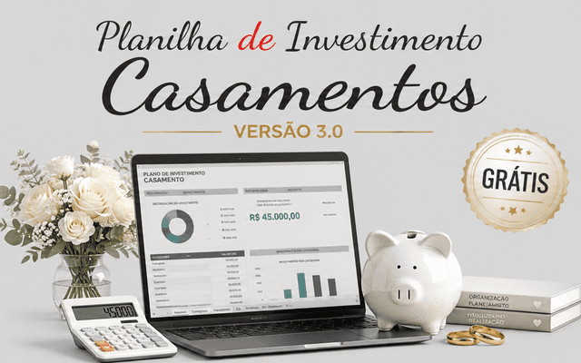 DICAS CASAMENTO - Planilha Financeira para Casamentos