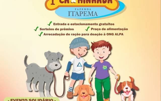 1° CÃOMINHADA na Fazenda Itapema