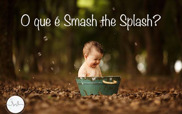 O que é Smash the Splash?