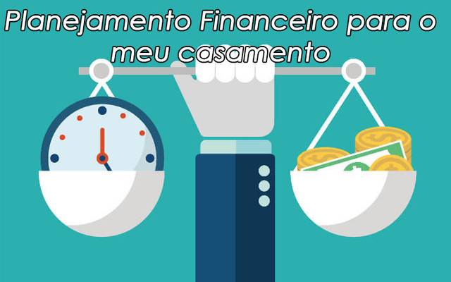 Planejamento Financeiro para Casamento